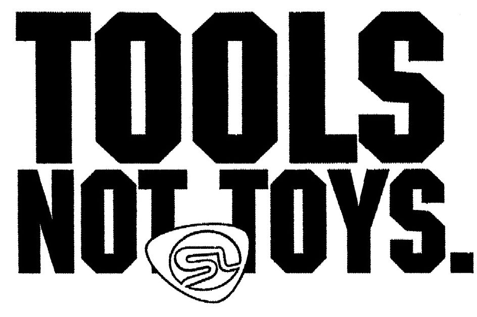  TOOLS NOT TOYS SL