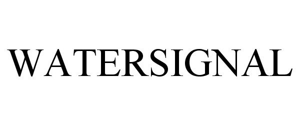 Trademark Logo WATERSIGNAL