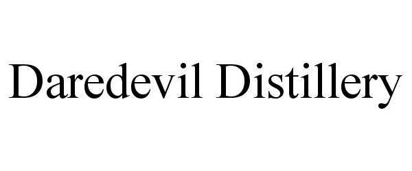 Trademark Logo DAREDEVIL DISTILLERY