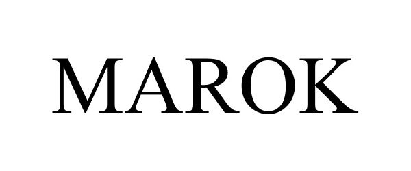 Trademark Logo MAROK