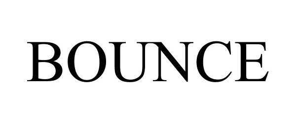 Trademark Logo BOUNCE