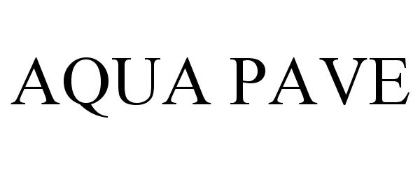 Trademark Logo AQUA PAVE