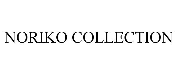 Trademark Logo NORIKO COLLECTION