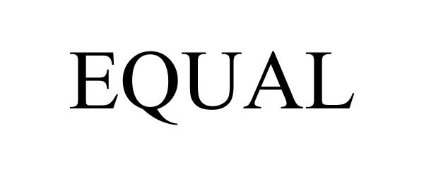 Trademark Logo EQUAL