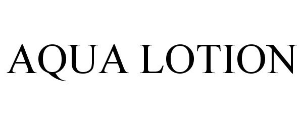 Trademark Logo AQUA LOTION