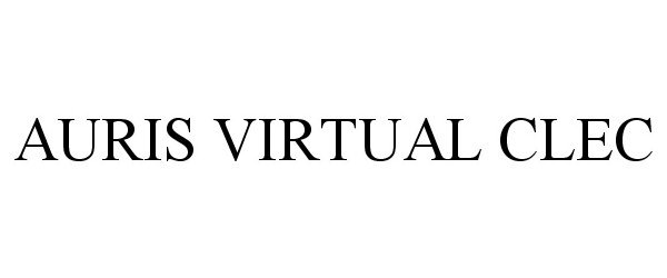 Trademark Logo AURIS VIRTUAL CLEC