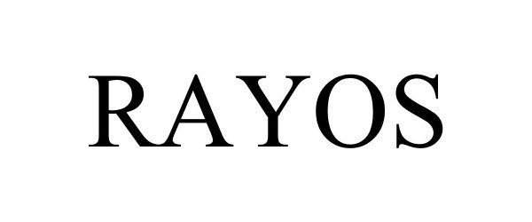 Trademark Logo RAYOS