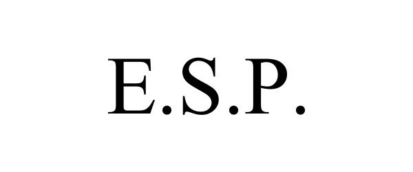Trademark Logo E.S.P.
