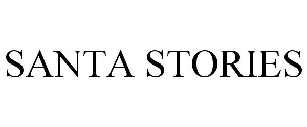 Trademark Logo SANTA STORIES