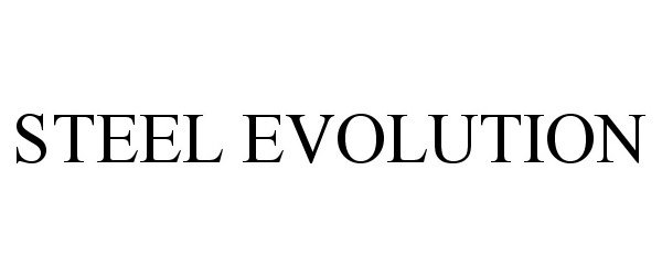 Trademark Logo STEEL EVOLUTION