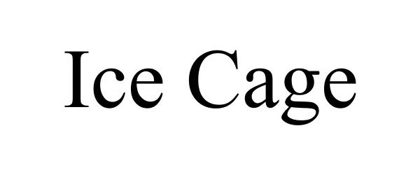 Trademark Logo ICE CAGE