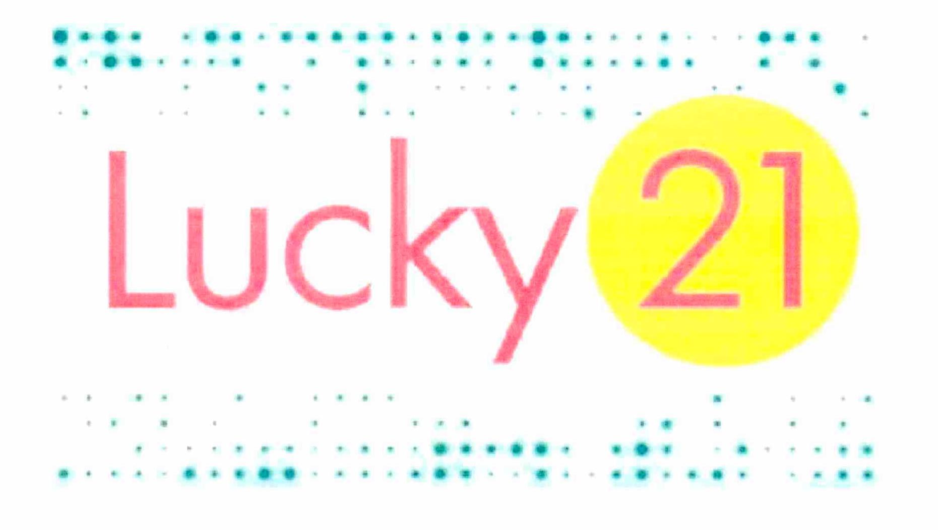 LUCKY 21