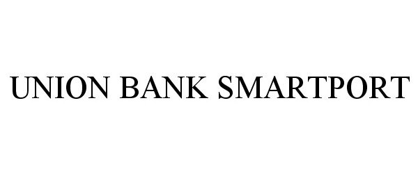  UNION BANK SMARTPORT