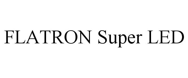 Trademark Logo FLATRON SUPER LED