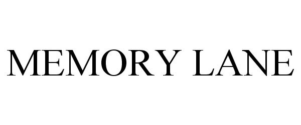 Trademark Logo MEMORY LANE