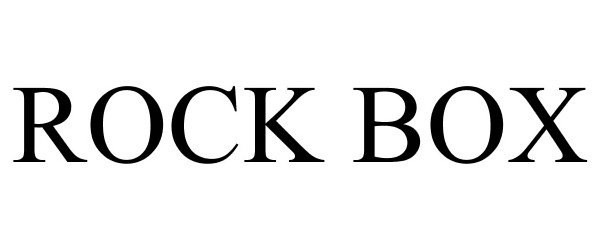 Trademark Logo ROCK BOX