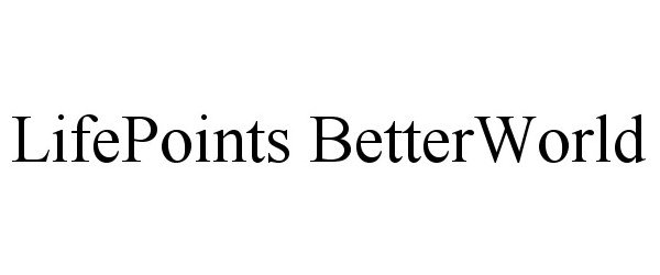  LIFEPOINTS BETTERWORLD