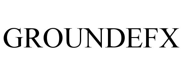 Trademark Logo GROUNDEFX
