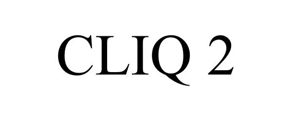 Trademark Logo CLIQ 2
