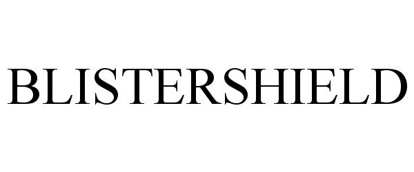 Trademark Logo BLISTERSHIELD