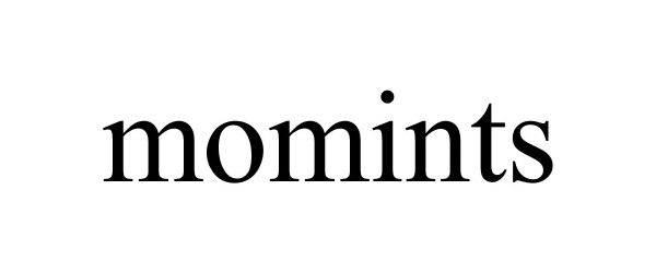 Trademark Logo MOMINTS