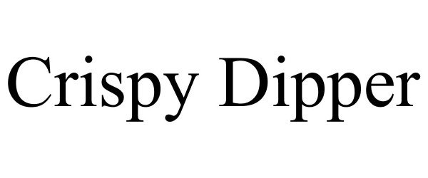  CRISPY DIPPER