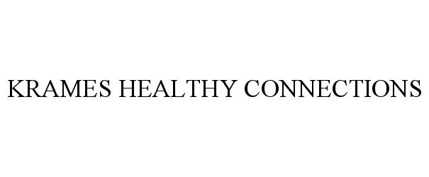 Trademark Logo KRAMES HEALTHY CONNECTIONS