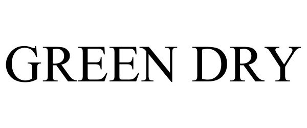 Trademark Logo GREEN DRY
