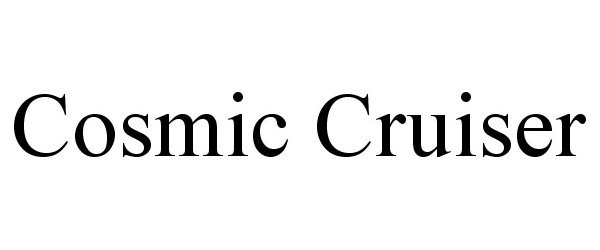 Trademark Logo COSMIC CRUISER