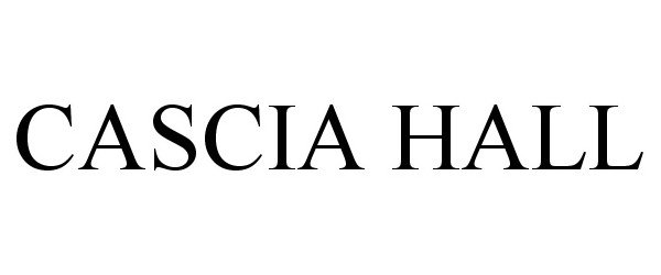 Trademark Logo CASCIA HALL