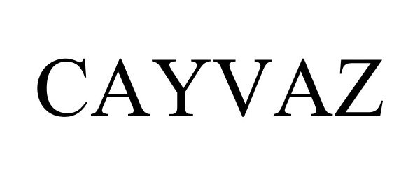 Trademark Logo CAYVAZ