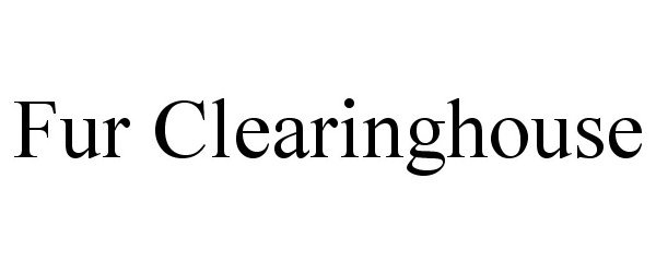 Trademark Logo FUR CLEARINGHOUSE
