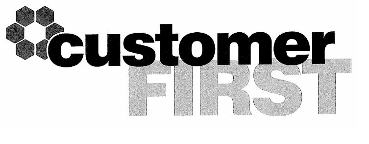 CUSTOMER FIRST