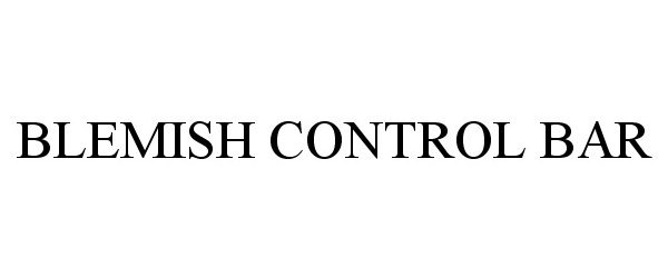 Trademark Logo BLEMISH CONTROL BAR