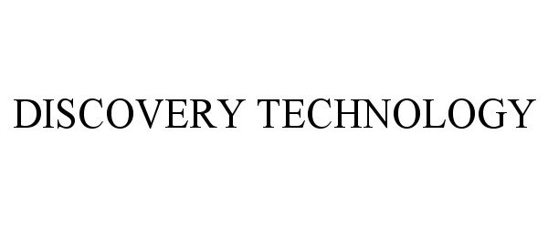 Trademark Logo DISCOVERY TECHNOLOGY