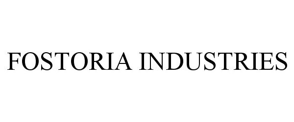  FOSTORIA INDUSTRIES