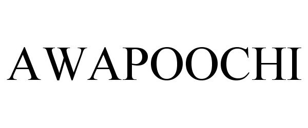  AWAPOOCHI