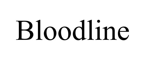 Trademark Logo BLOODLINE