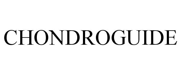 Trademark Logo CHONDROGUIDE