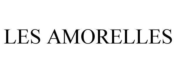 Trademark Logo LES AMORELLES