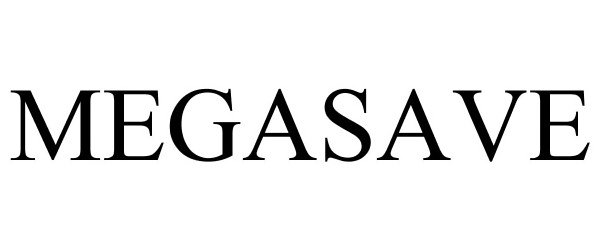 Trademark Logo MEGASAVE