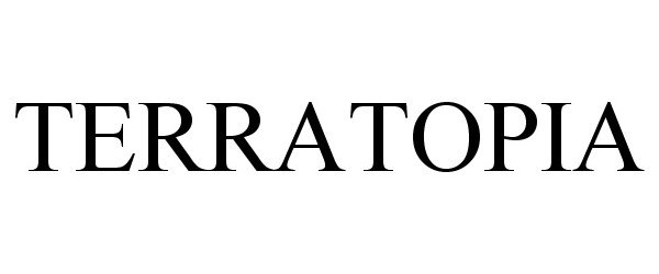 Trademark Logo TERRATOPIA