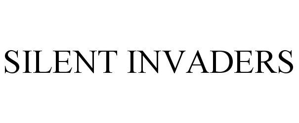 Trademark Logo SILENT INVADERS