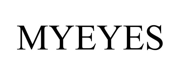 Trademark Logo MYEYES