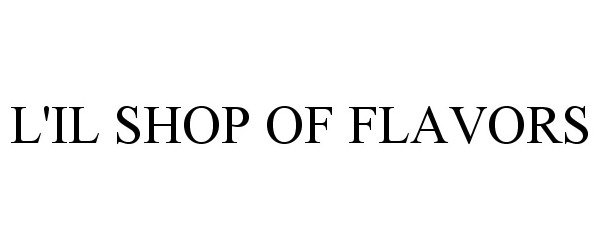  L'IL SHOP OF FLAVORS