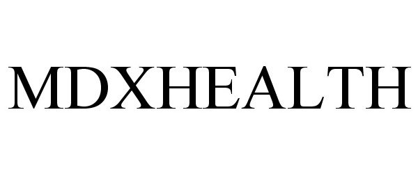  MDXHEALTH