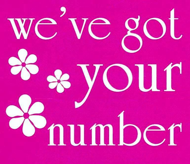  WE'VE GOT YOUR NUMBER