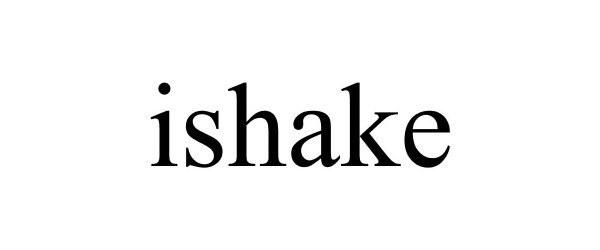 Trademark Logo ISHAKE