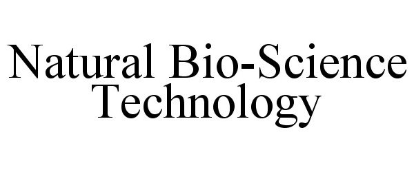 Trademark Logo NATURAL BIO-SCIENCE TECHNOLOGY