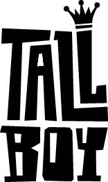 TALL BOY